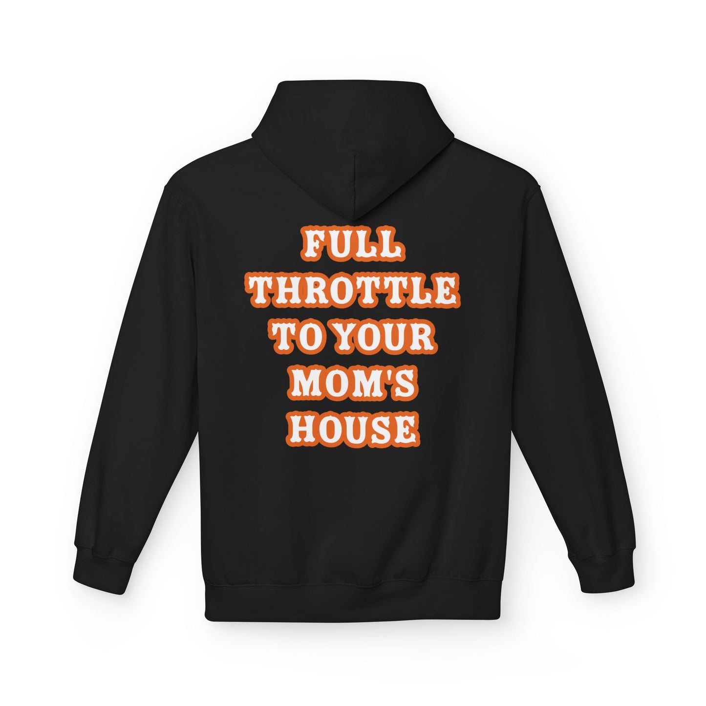 Mom's House Unisex Hoodie