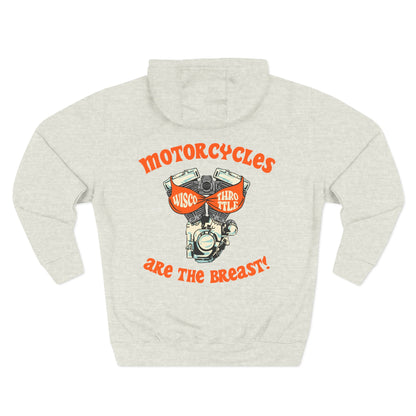 Motorcycles are the BREAST! Hoodie