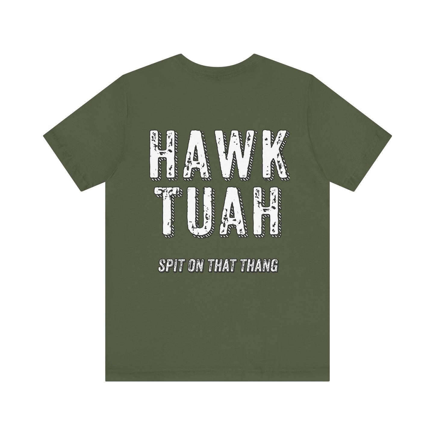 Unisex HAWK TUAH Tee (Back Logo) Sizes S-3XL