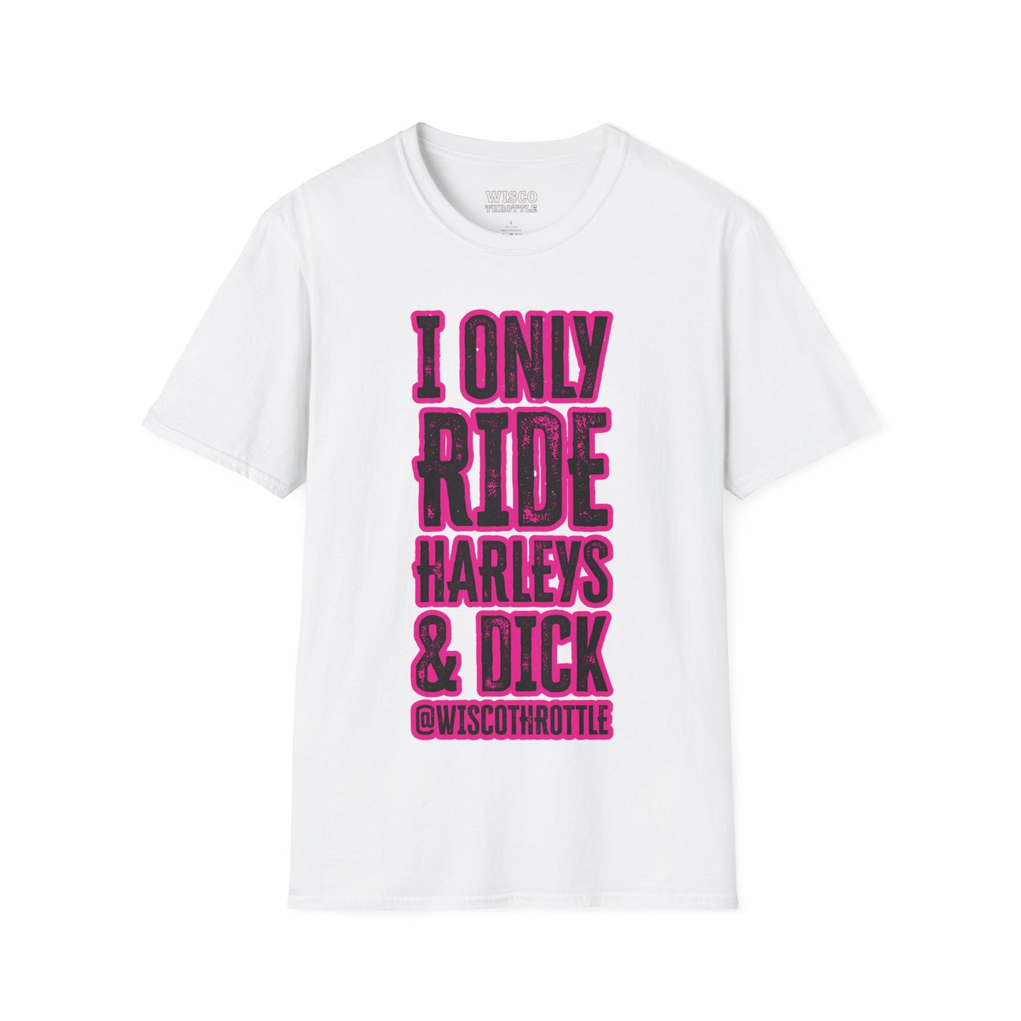 I Only Ride Harleys & D Tee
