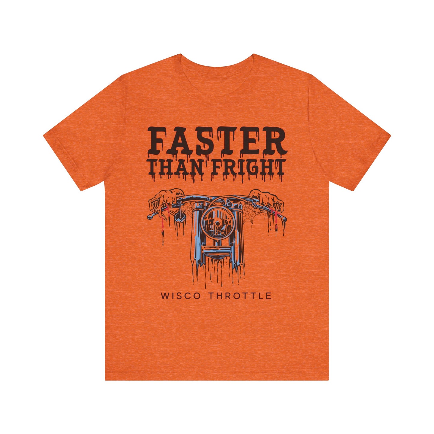 "Faster Than Fright" Unisex Tee (S-5XL)