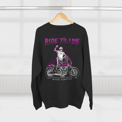 RIDE 'Til I Die Crewneck