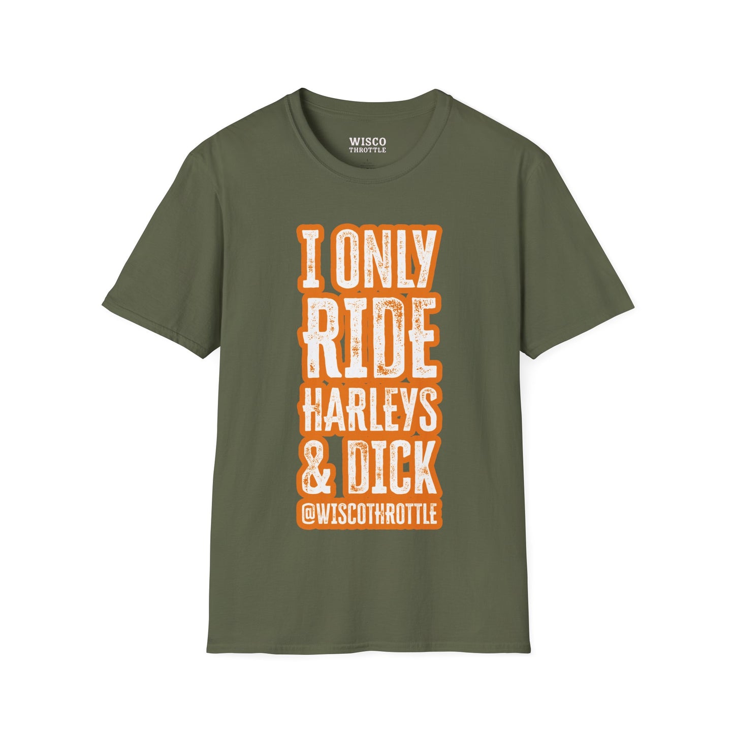 I Only Ride Harleys & D Tee