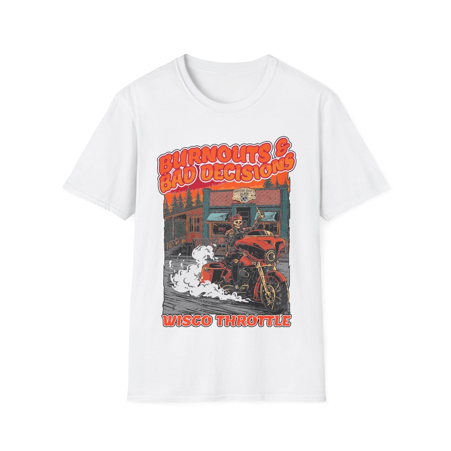 Burnouts & Bad Decisions Tee
