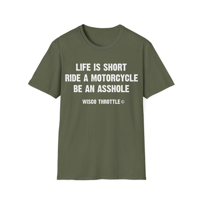 Life is Short Tee
