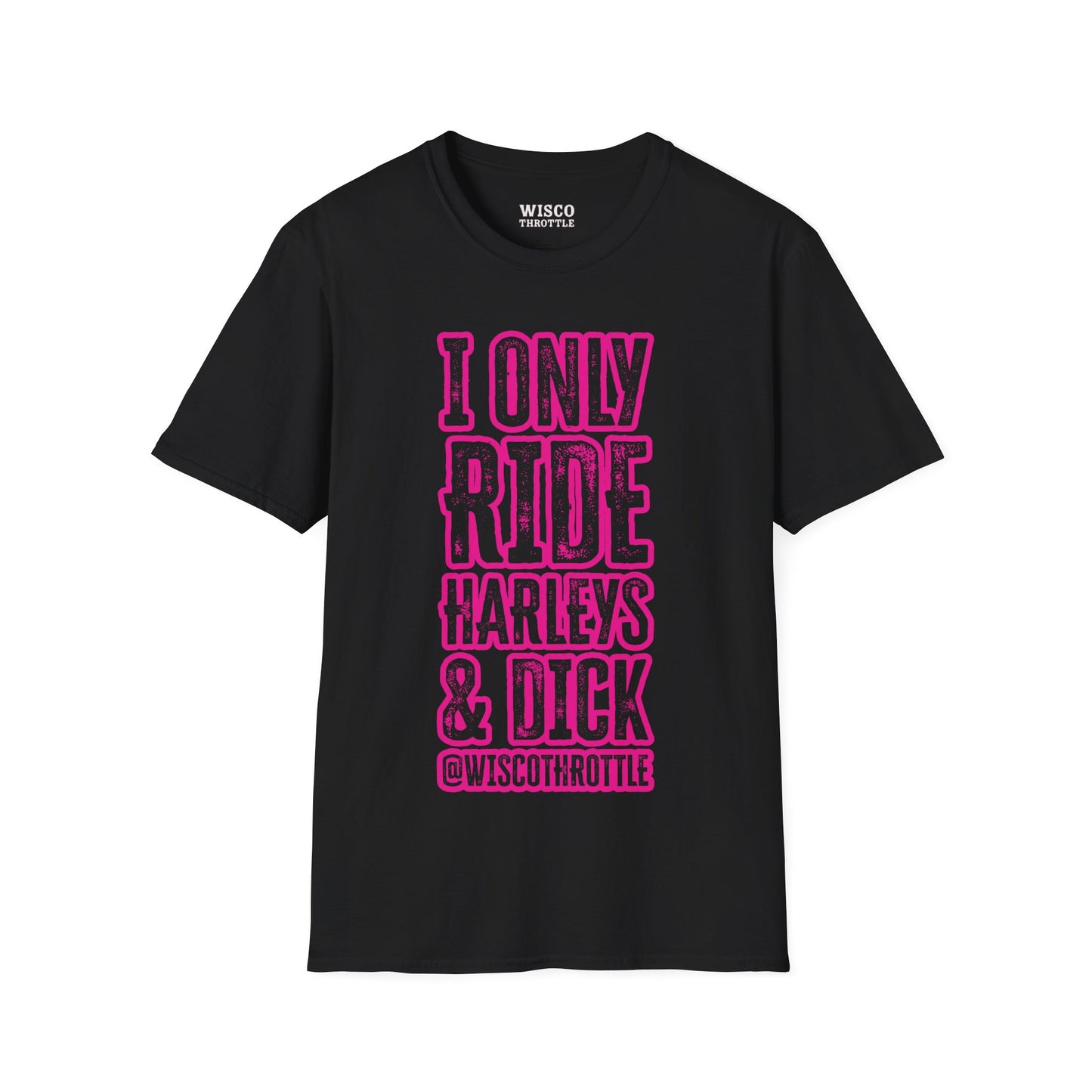 I Only Ride Harleys & D Tee