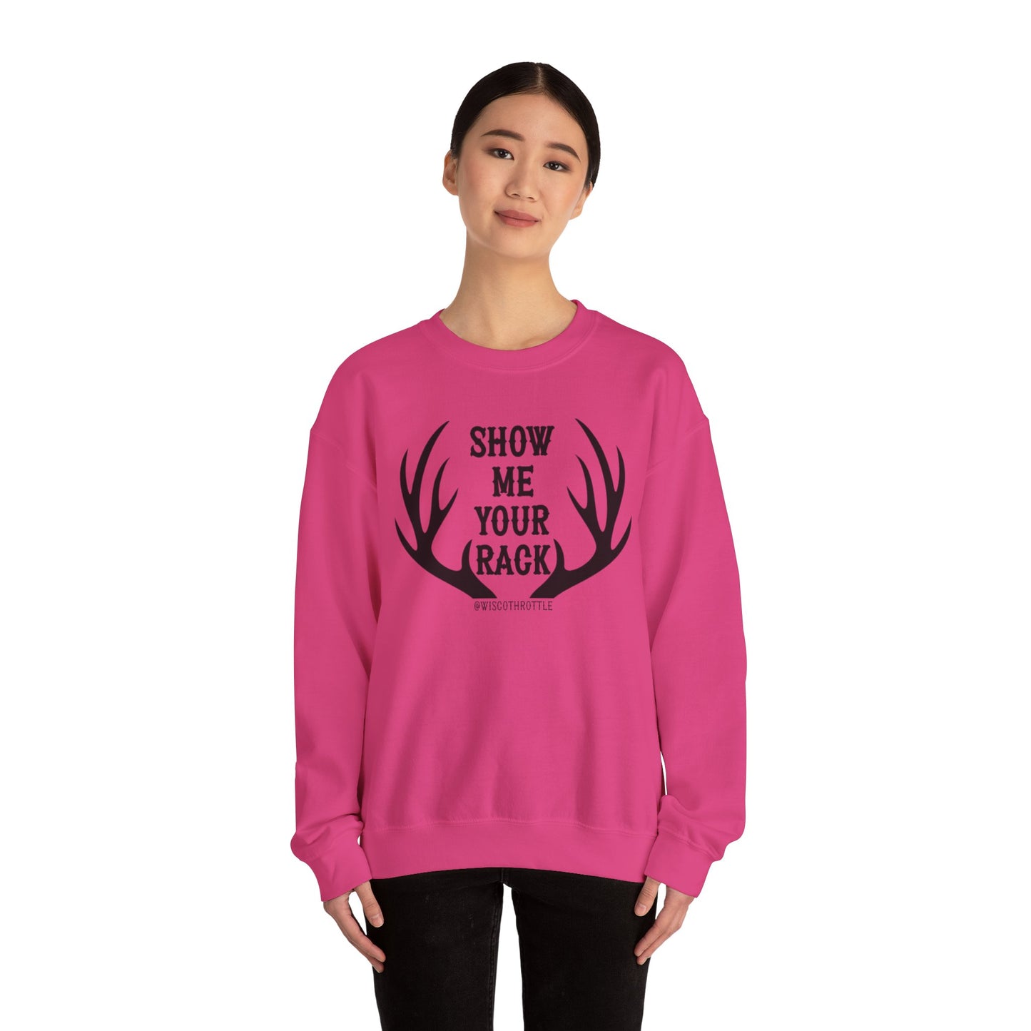 Show Me Your Rack Hunting Crewneck