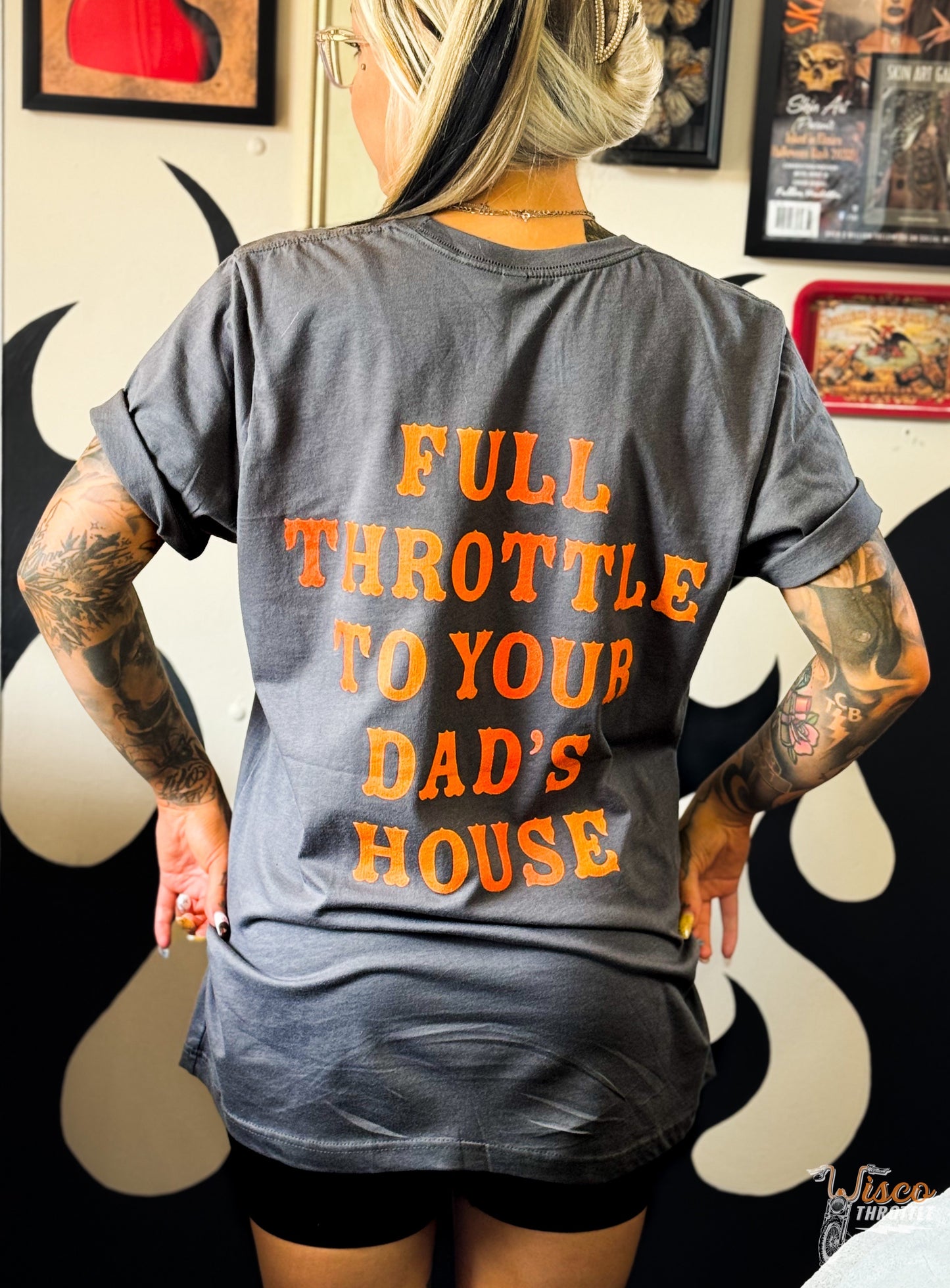 Unisex Full Throttle To Your Dad's Tee